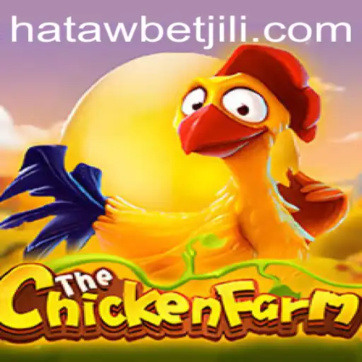 Exploring the Thrilling World of ChickenFarm: A Comprehensive Guide