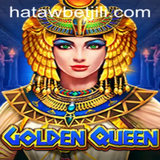Exploring the Enchanting World of GoldenQueen in Hatawbet