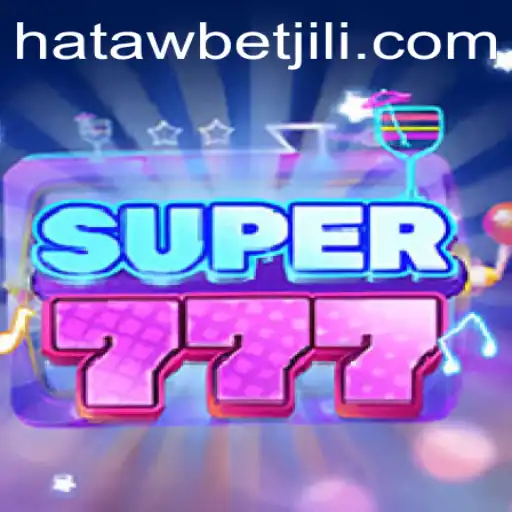 Discover the Exciting World of Super777: Your Guide to Winning Big with Hatawbet